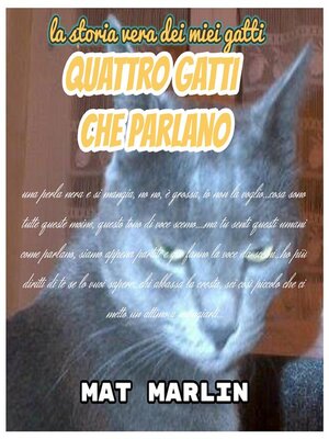 cover image of Quattro gatti che parlano